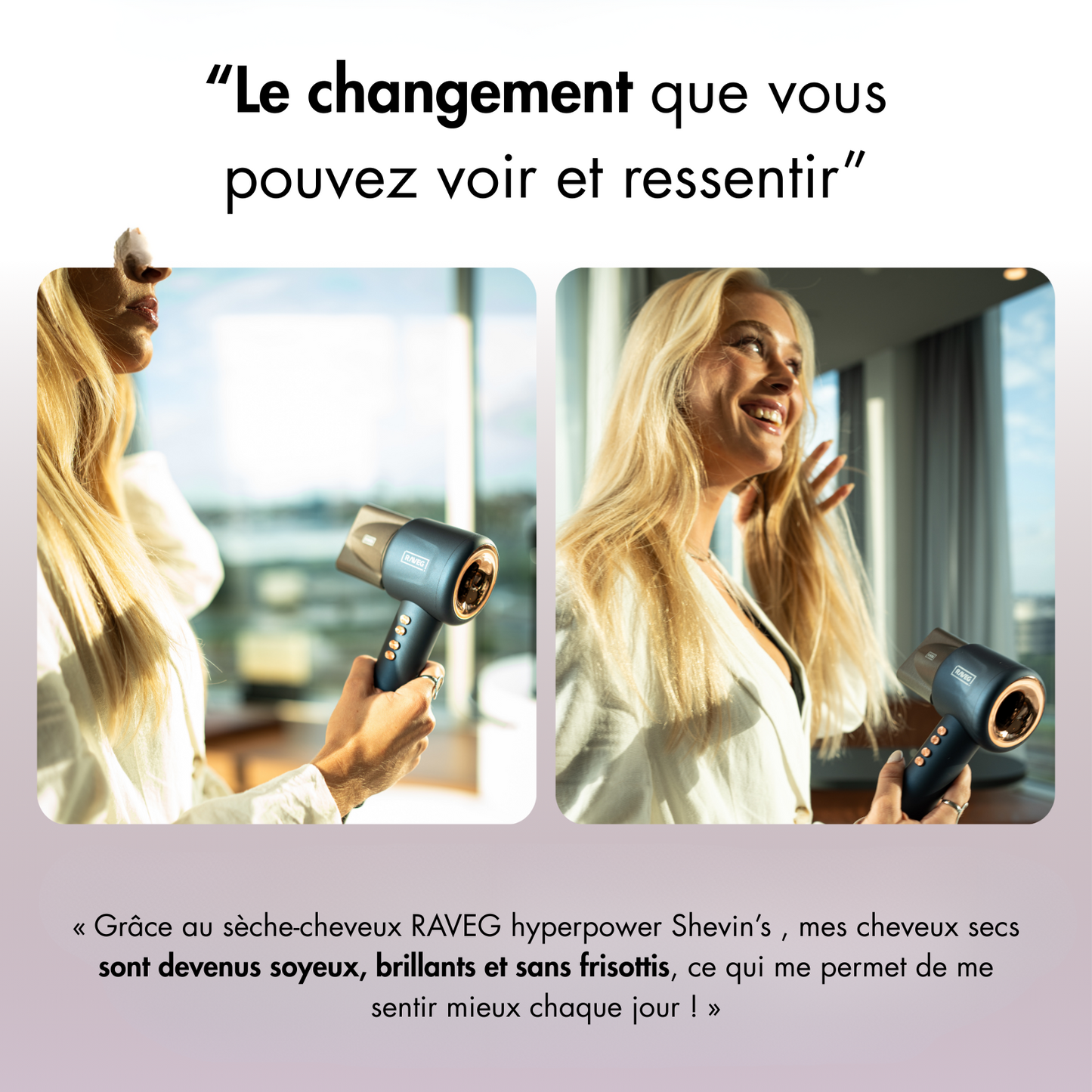 Super sèche cheveux RAVEG SHEVIN'S®